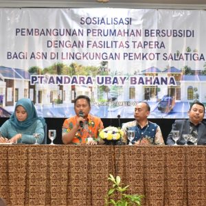 Sosialisasi Pembangunan Perumahan Bersubsidi bagi ASN Pemkot Salatiga Bersama Dengan PT Andara Ubay Bahana