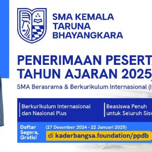 Pendaftaran SMA Kemala Taruna Bhayangkara Mulai Dibuka, Ayo Daftarkan Segera Putra-Putri Anda !