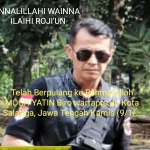 Jajaran Redaksi Wartapro.id Berduka Atas Berpulangnya Jurnalis Biro Kota Salatiga – Jawa Tengah