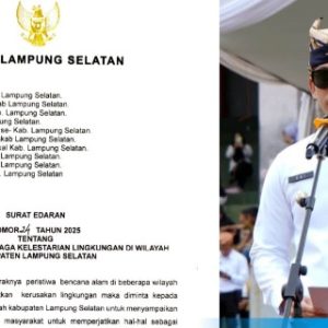 Bupati Lampung Selatan Terbitkan Surat Edaran Lingkungan, Pelanggar Terancam Penjara hingga 10 Tahun